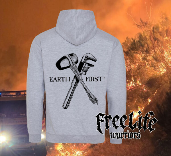 Sudadera Earth First - Free Life Warriors